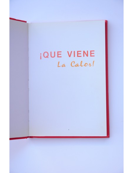 ¡Que viene la calor!