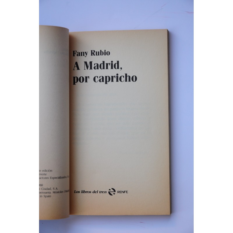 A Madrid, por capricho