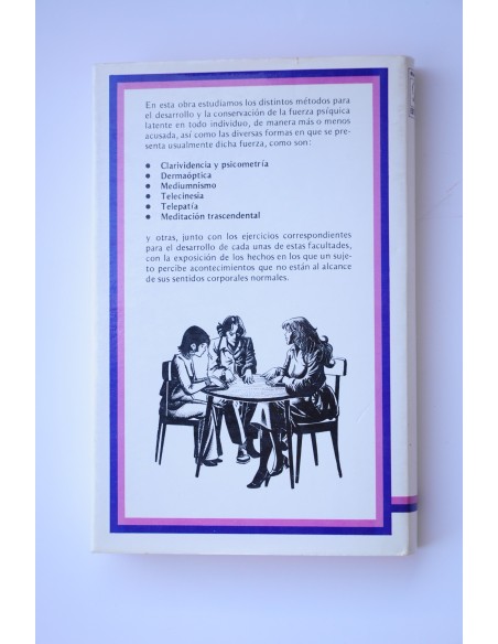 Cómo desarrollar las facultades parapsicológicas
