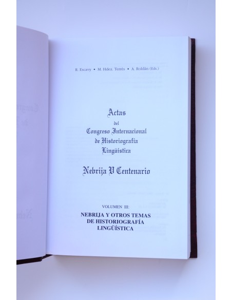 Actas del Congreso Internacional de Historiografía Lingüística. Vol.III