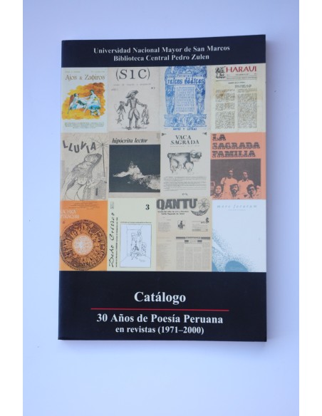 30 años de poesía peruana en revistas (1971 - 2000). Catálogo
