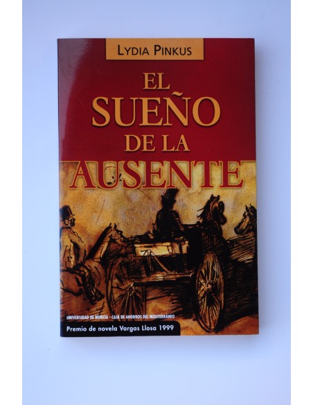 El sueño de la ausente
