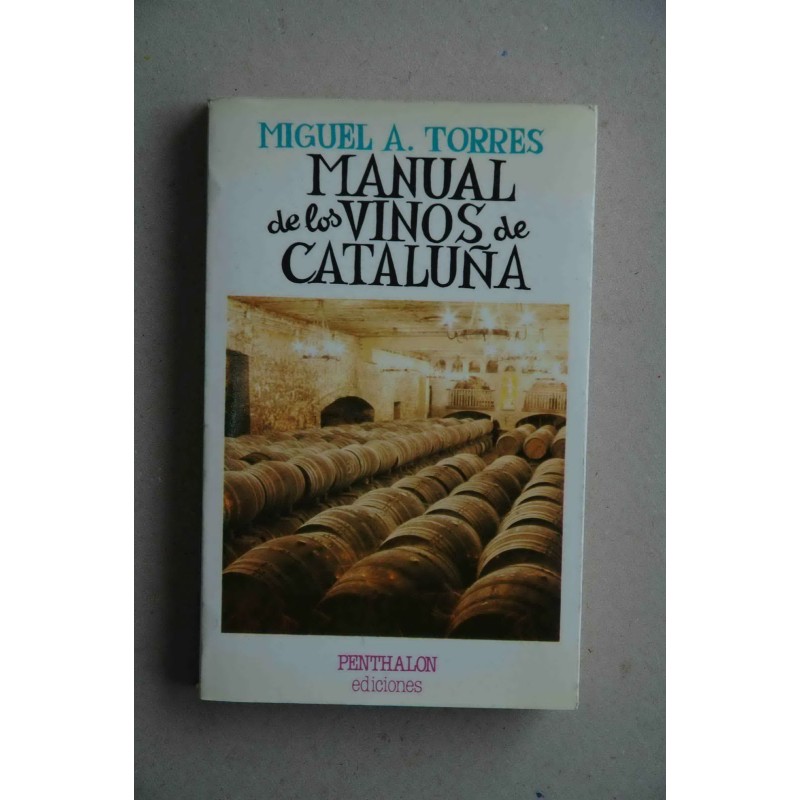 Manual de los vinos de cataluña