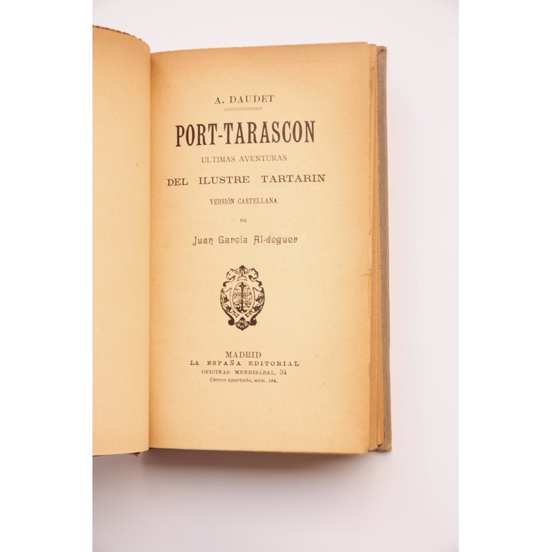 Port-Tarascon : últimas aventuras del ilustre...