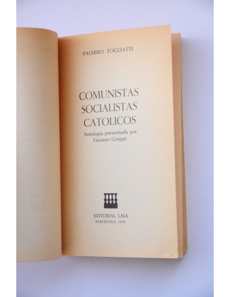 Comunistas, socialistas, católicos