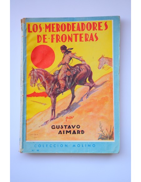 Los merodeadores de fronteras