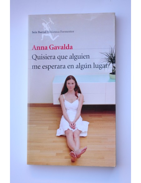 Quisiera que alguien me esperara en algún lugar