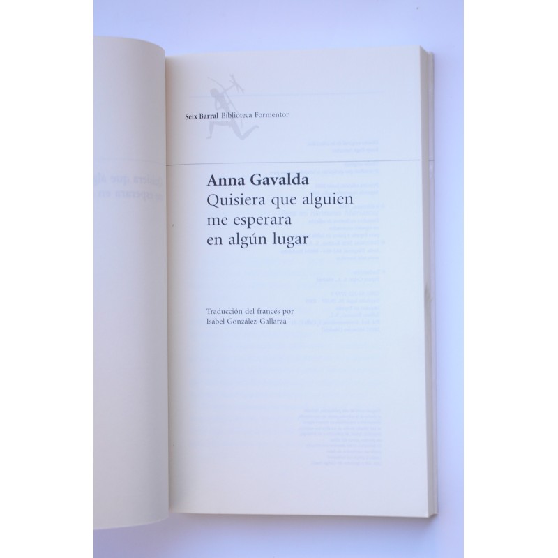 Quisiera que alguien me esperara en algún lugar