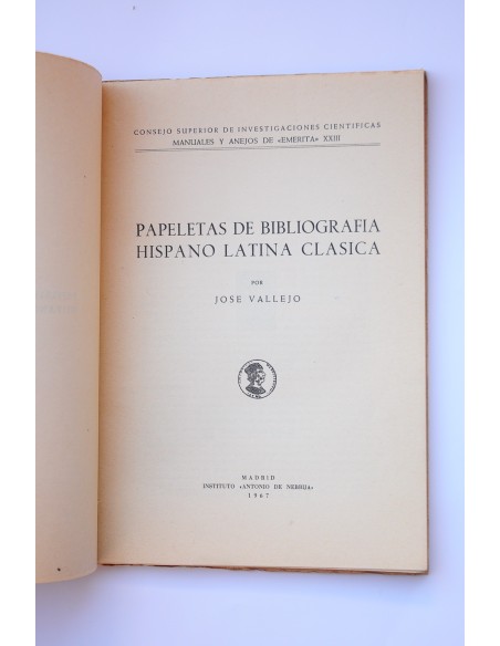 Papeletas de bibliografía hispano - latina clásica