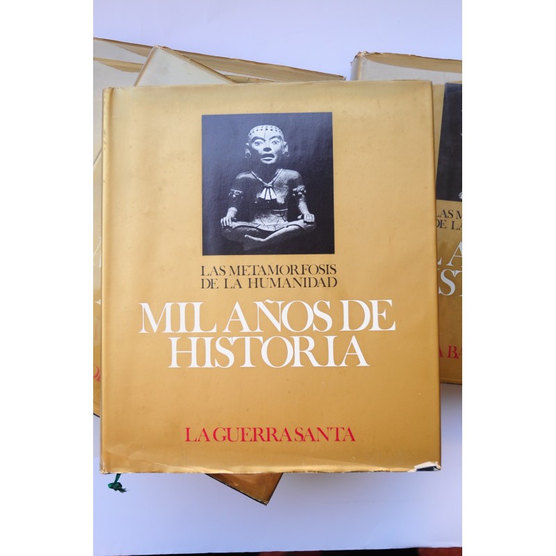 Las metamorfosis de la humanidad. Mil años de...