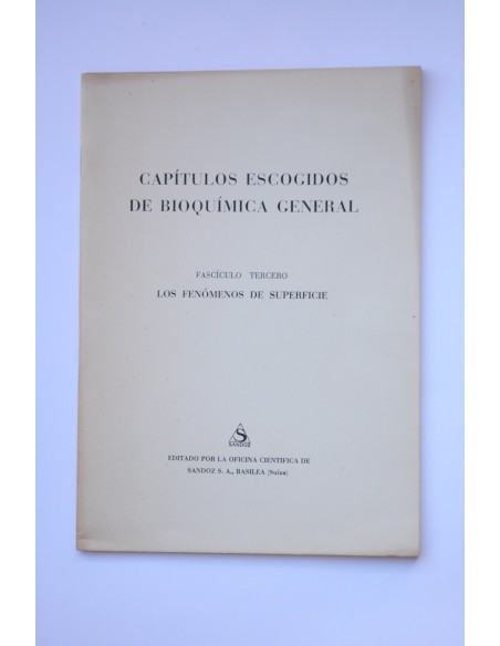 Capítulos escogidos de bioquímica general. Los fenómenos de superficie