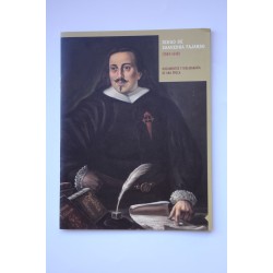 Diego de Saavedra Fajardo (1584 - 1648). Documentos y...