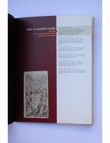 Diego de Saavedra Fajardo (1584 - 1648). Documentos y bibliografía de un época