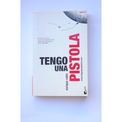 Tengo una pistola