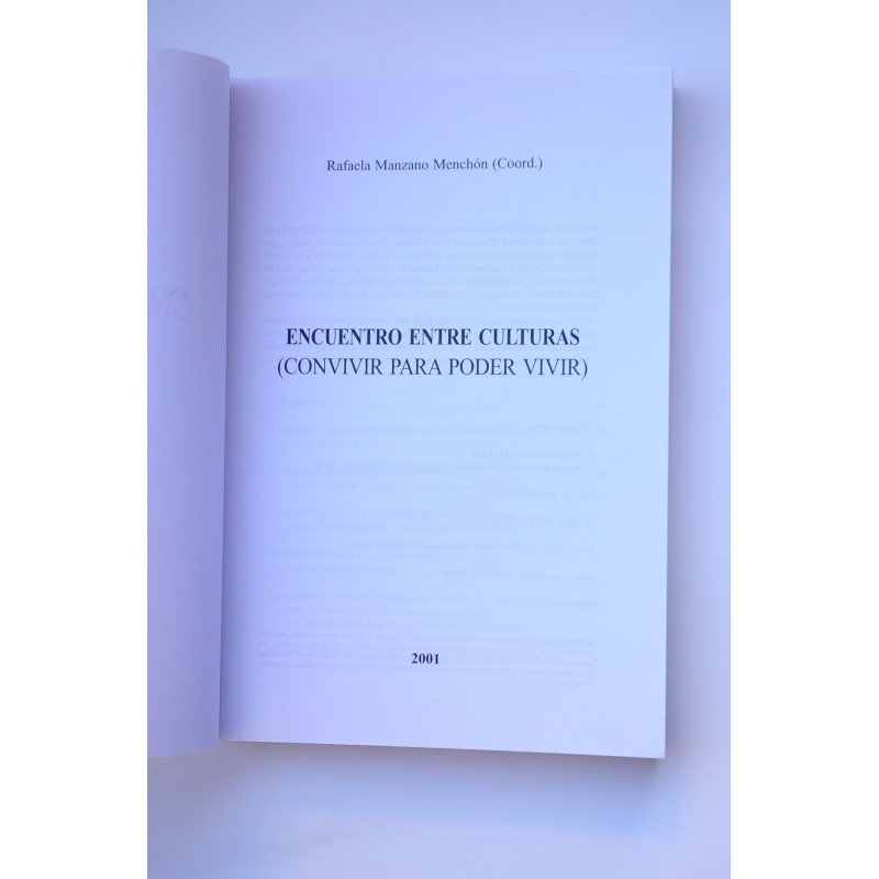 Encuentro entre culturas. Convivir para poder...