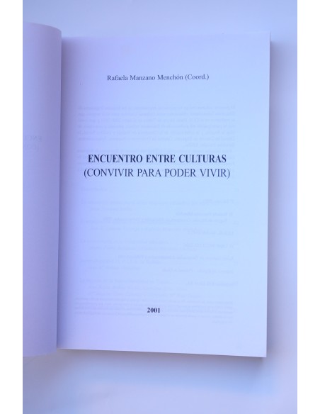 Encuentro entre culturas. Convivir para poder vivir