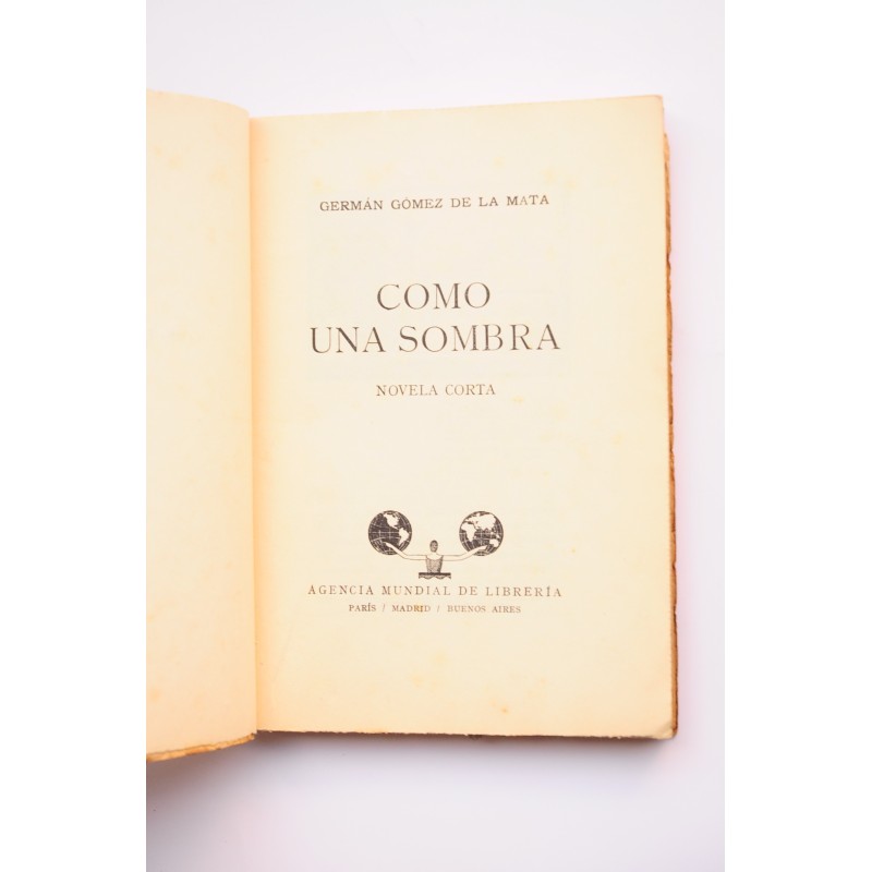 Olimpia y sus amigos. Como una sombra