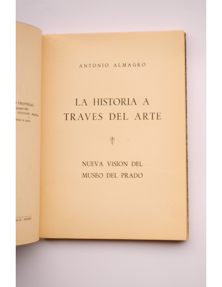 La historia a través del arte : nueva visión del Museo del Prado