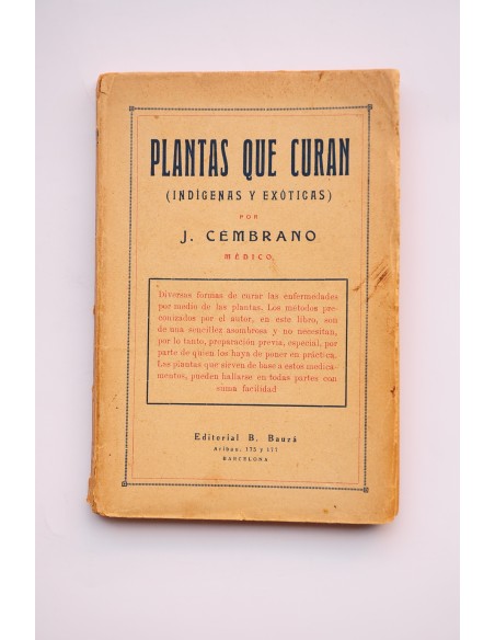 Plantas que curan. Indígenas y exóticas