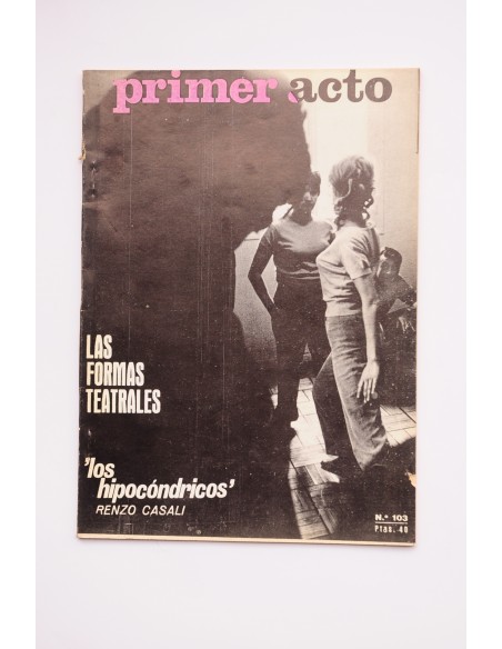 Primer Acto : revista del teatro. Nº 103 (octubre 1968)