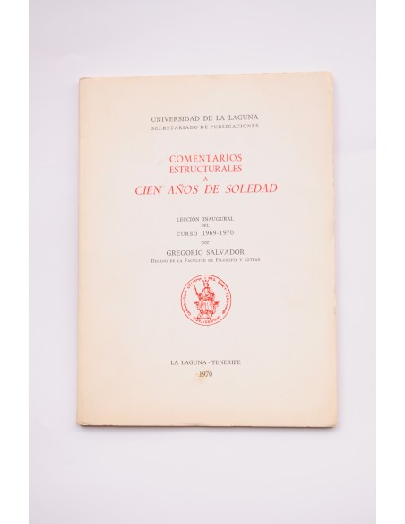 Comentarios estructurales a Cien Años de Soledad