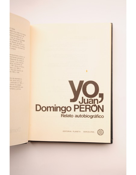 Yo, Juan Domingo Perón : relato autobiográfico