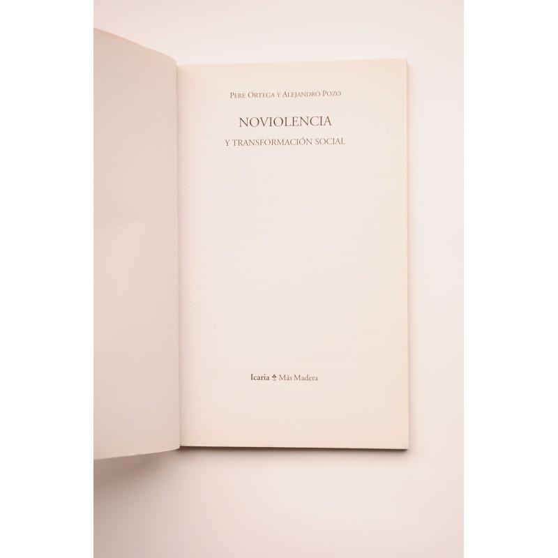 Noviolencia y transformación social