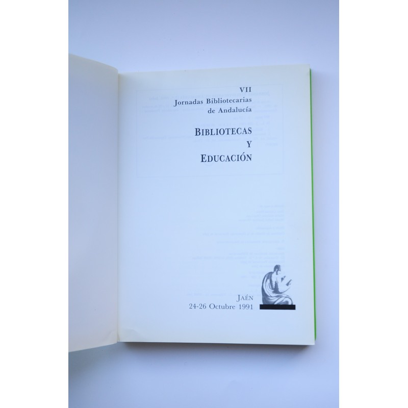VII Jornadas Bibliotecarias de Andalucía....