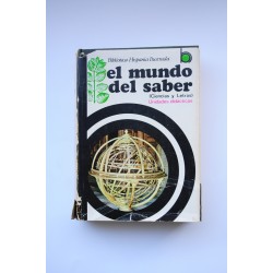 El mundo del saber. Ciencias y Letras
