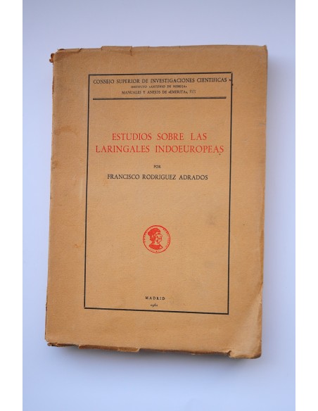 Estudios sobre las laringales indoeuropeas