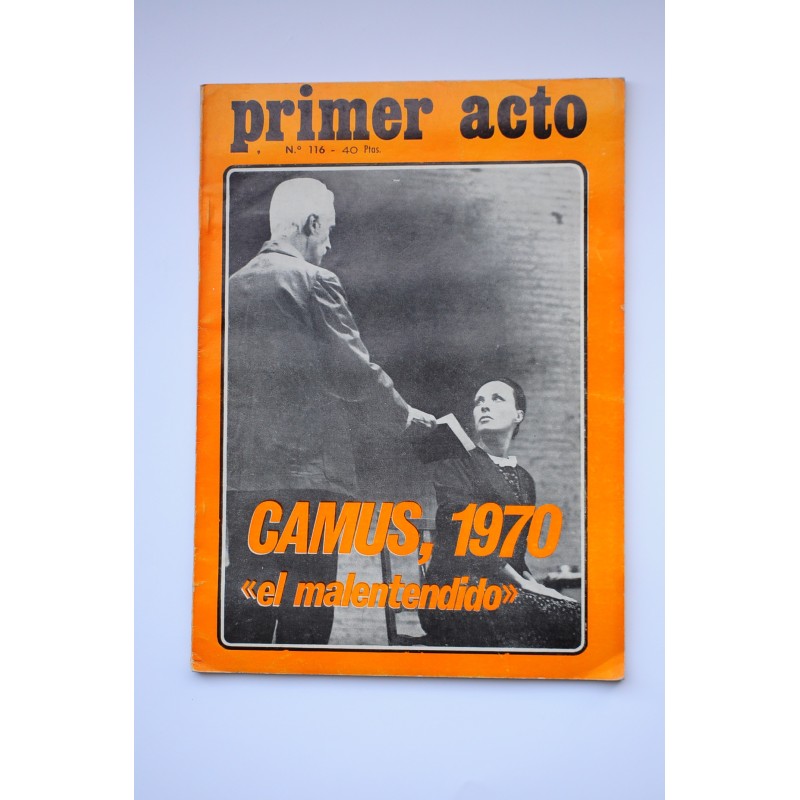 Primer Acto : revista del teatro. Nº 116. Enero 1970