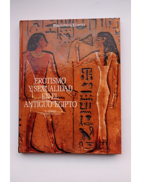 Erotismo y sexualidad en el Antiguo Egipto