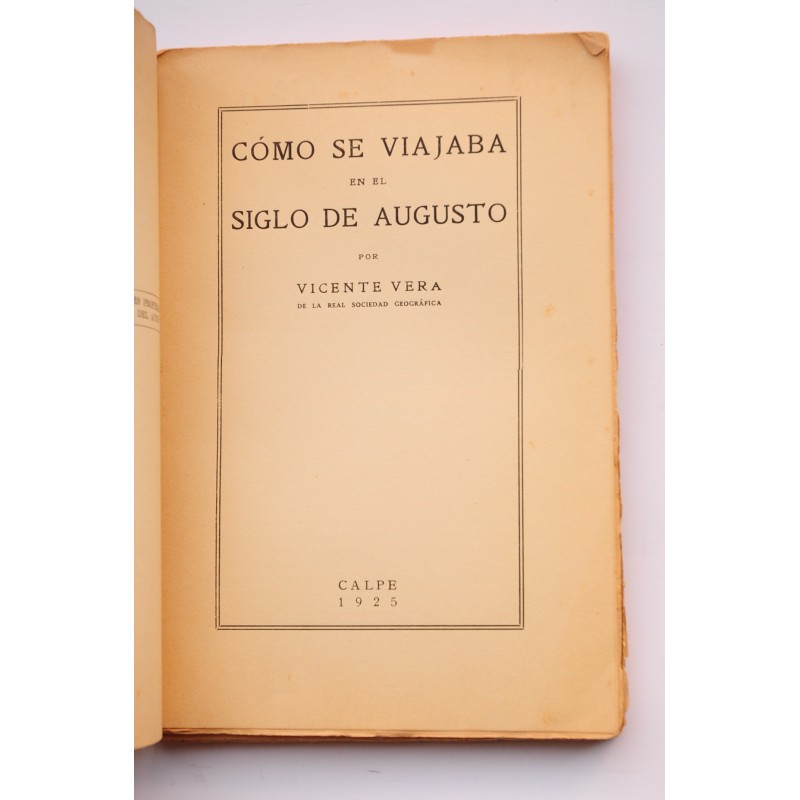 Cómo se viajaba en el siglo de Augusto