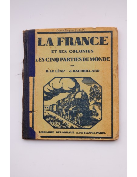 La France métropole et colonies