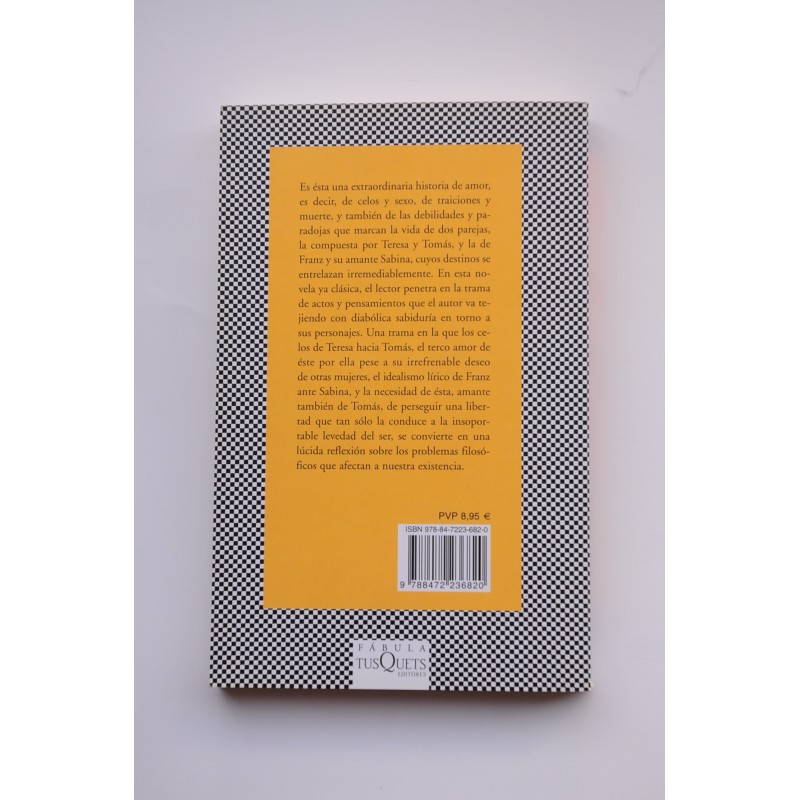 La insoportable levedad del ser