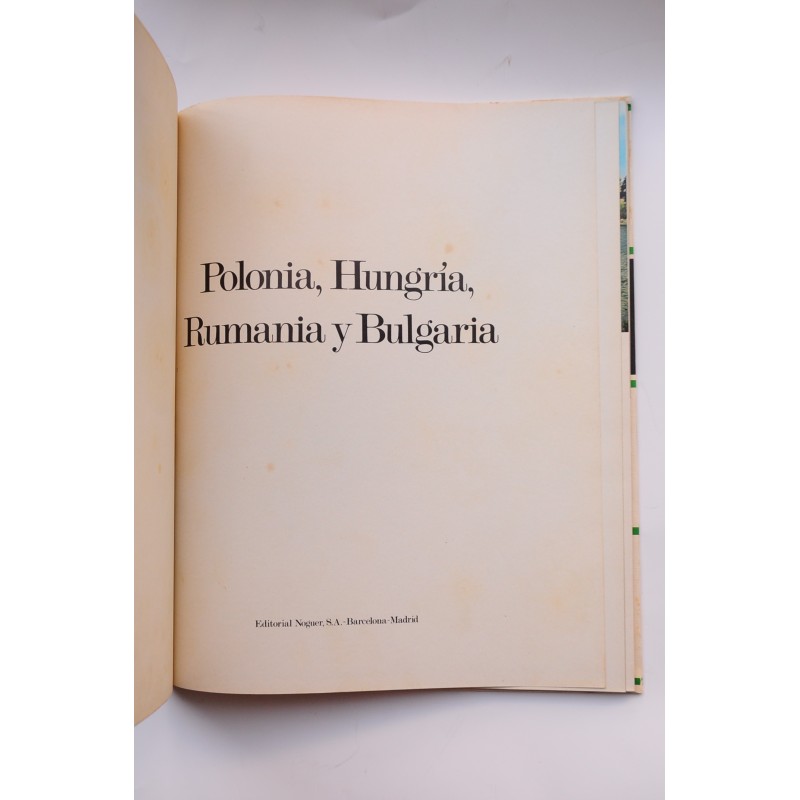 Polonia, Hungría, Rumanía y Bulgaria