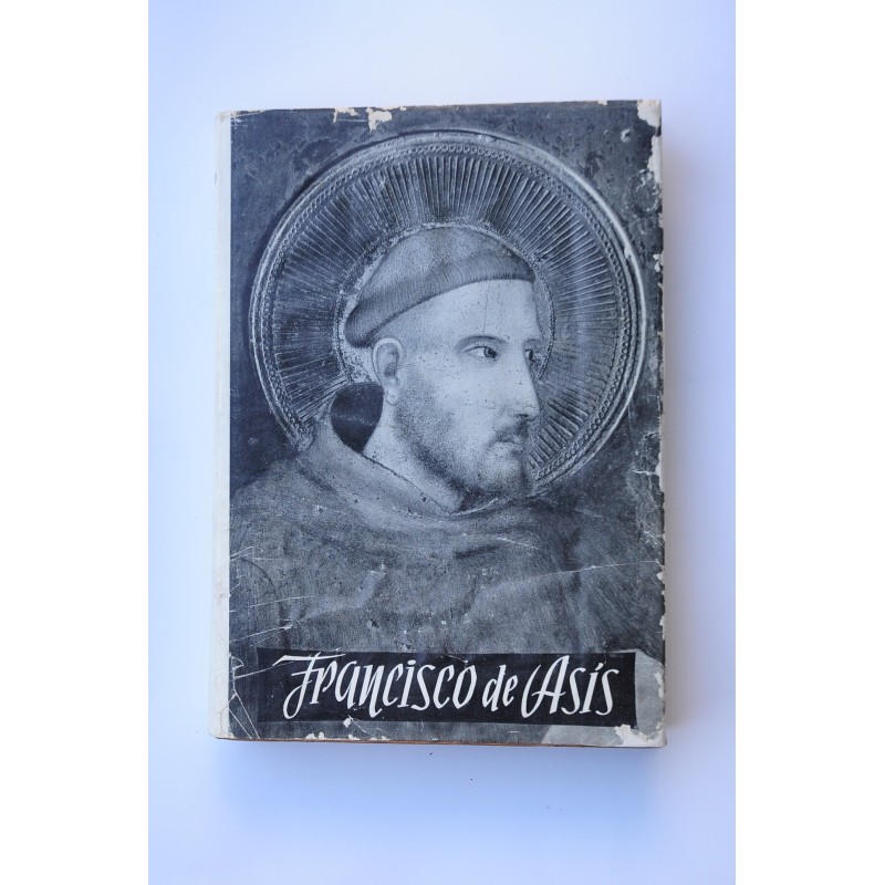 Francisco de Asís : tras las huellas del poverello