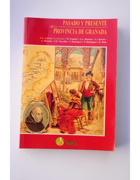 Pasado y presente de la provincia de Granada