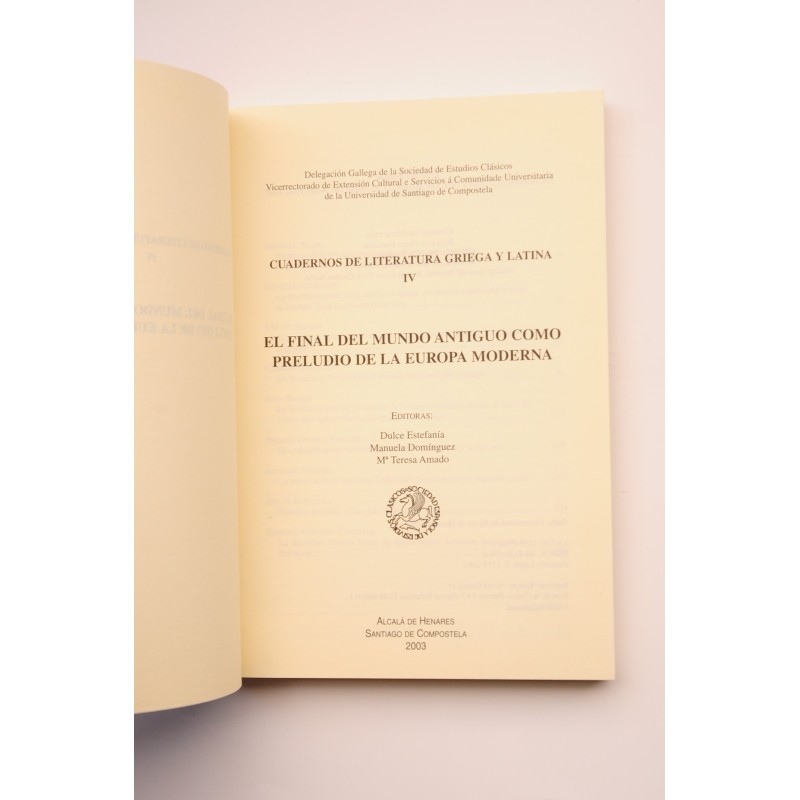 El final del Mundo Antiguo como preludio de la...