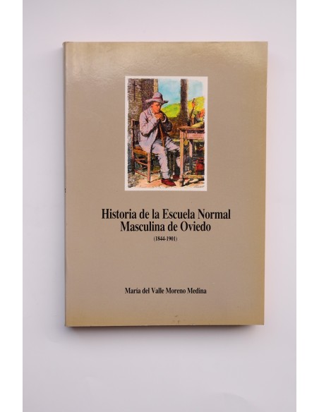 Historia de la Escuela Normal Masculina de Oviedo (1844 - 1901)