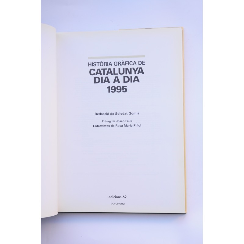 Història gràfica de Catalunya  dia a dia 1995