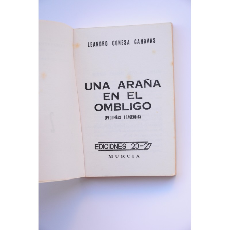 Una araña en el ombligo. Pequeñas tragedias