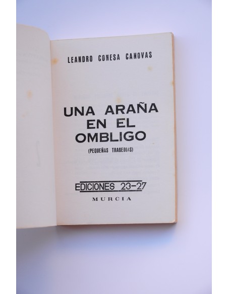 Una araña en el ombligo. Pequeñas tragedias