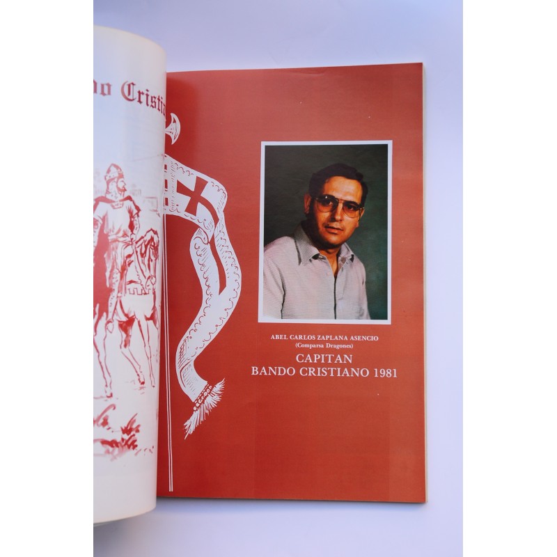 Crevillente. Fiestas Patronales 1981. Moros y...