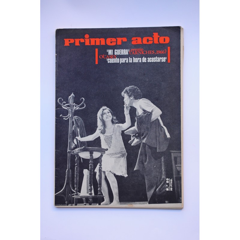 Primer Acto : revista del teatro. Nº 80, 1966