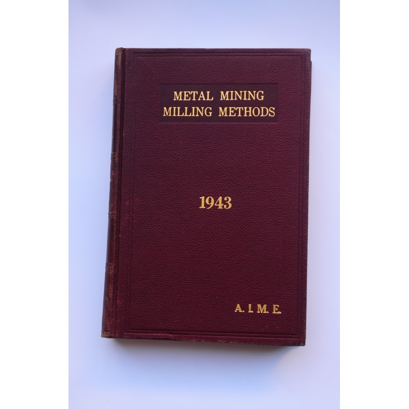 Metal Mining and milling : 1943