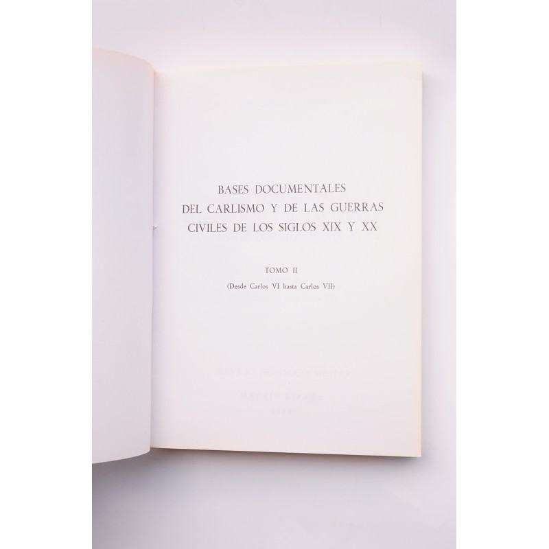 Bases documentales del Carlismo y de las...