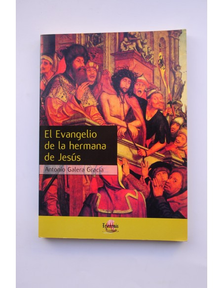 El evangelio de la hermana de Jesús