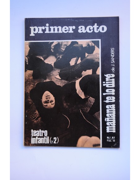 Primer Acto : revista del teatro. Nº 97, 1968