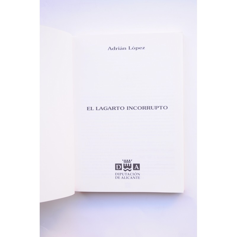 El largarto incorrupto